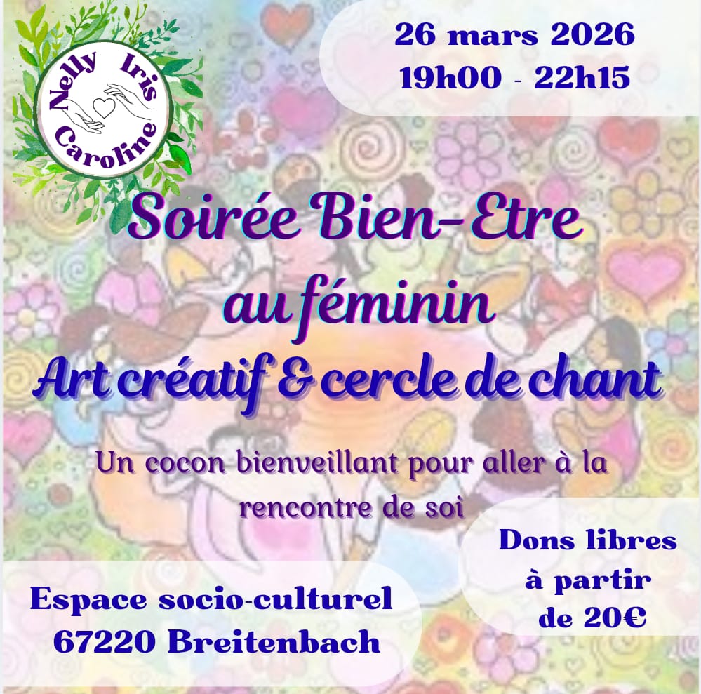 Cercle de femmes mars rencontre féminin alsace vallée de villé breitenbach arts créatifs cercle de chant